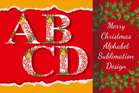 26 Merry Christmas Alphabet: Festive Illustrations